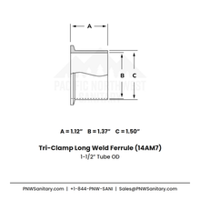 1.500" Tri-Clamp Long Weld Ferrule - (14AM7) - 316L Stainless